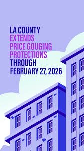 Rent gouging protection extended in LA County until February 27, 2026